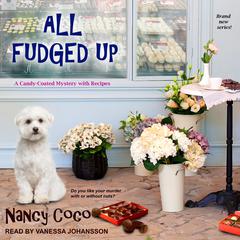 All Fudged-Up Audiobook, by Nancy Coco