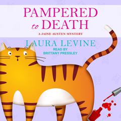 Pampered to Death Audiobook, by Laura Levine