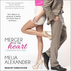 Merger of the Heart Audiobook, by 