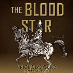 The Blood Star Audiobook, by Nicholas Guild