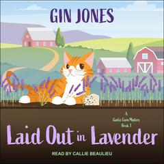 Laid Out in Lavender Audiobook, by Gin Jones