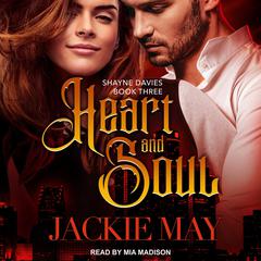 Heart and Soul Audiobook, by Jackie May