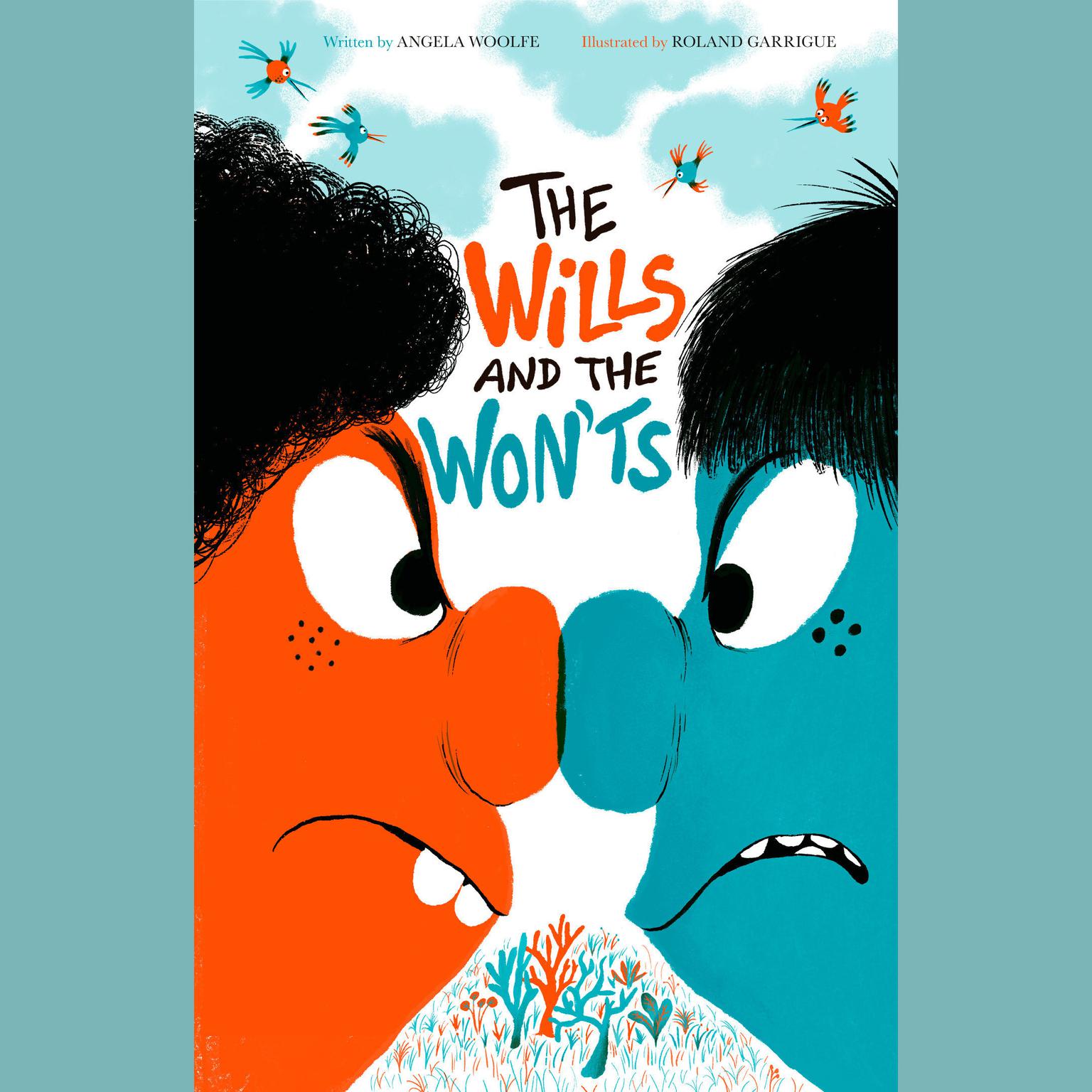 The Wills and the Wonts Audiobook, by Angela Woolfe