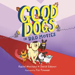 Good Dogs in Bad Movies Audiobook, by David Sidorov