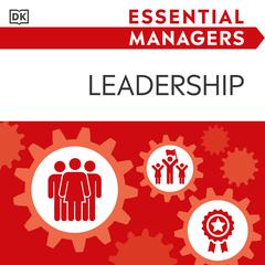 Essential Managers Leadership Audiobook, by 