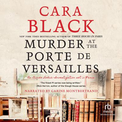 Murder at the Porte de Versailles Audiobook, by Cara Black