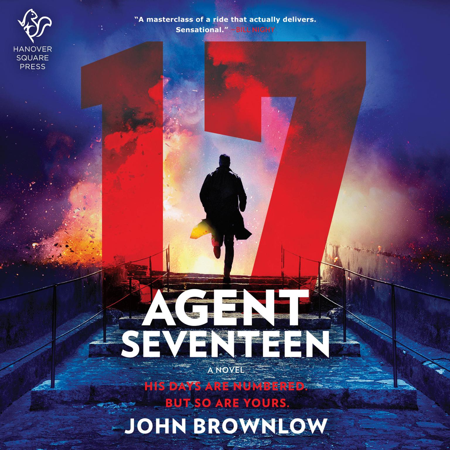 Agent Seventeen: Last Man Standing Audiobook, by John Brownlow