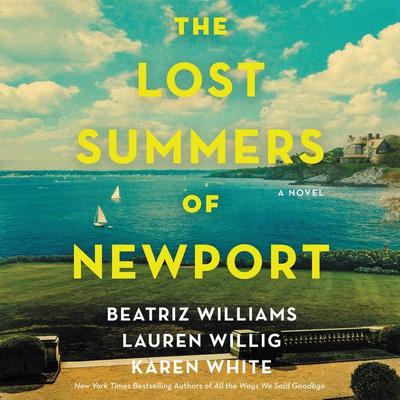 The Lost Summers of Newport: A Novel Audiobook, by 