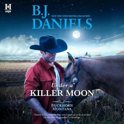 Under a Killer Moon Audiobook, by B. J. Daniels