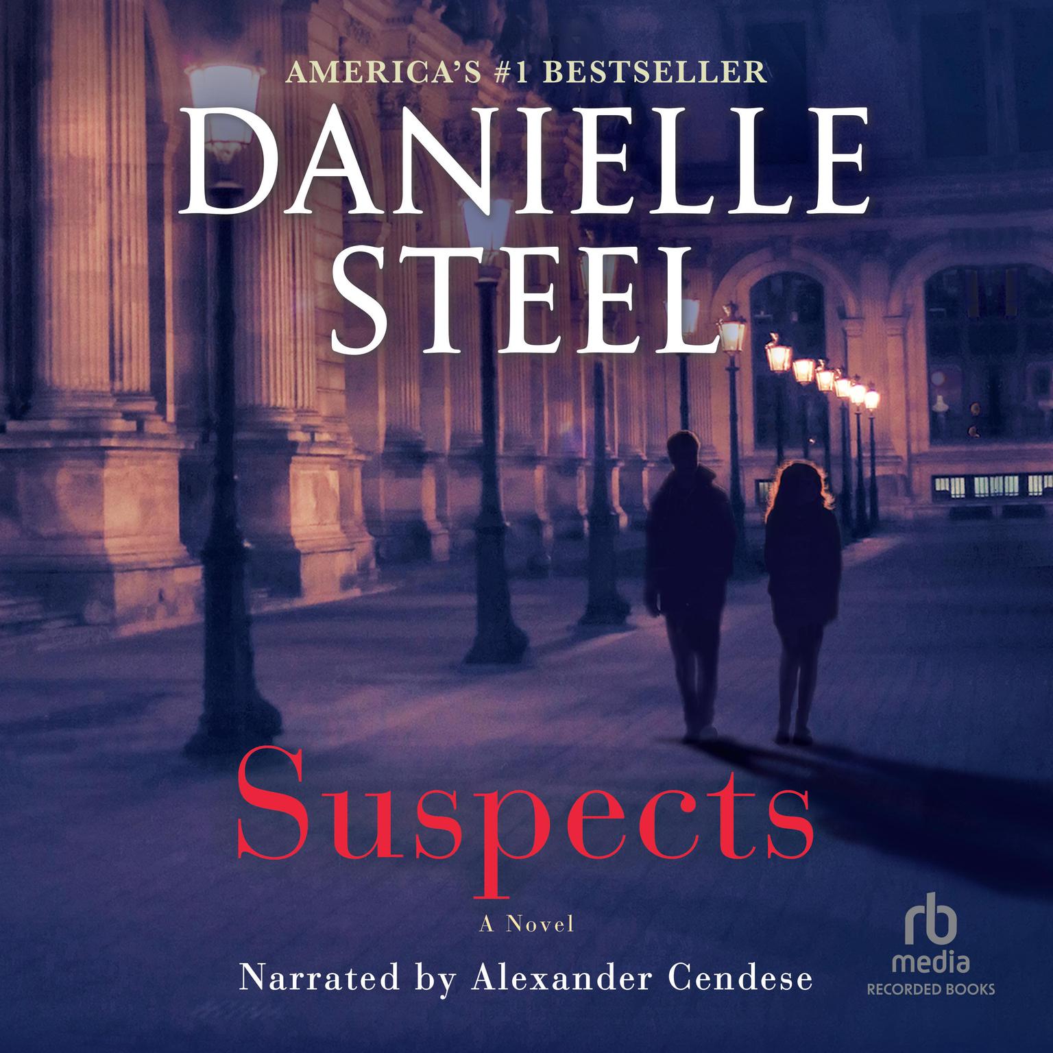 Suspects: A Novel Audiobook, by Danielle Steel