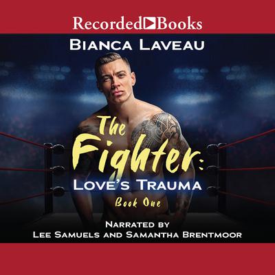 The Fighter Audiobook, by Bianca Laveau