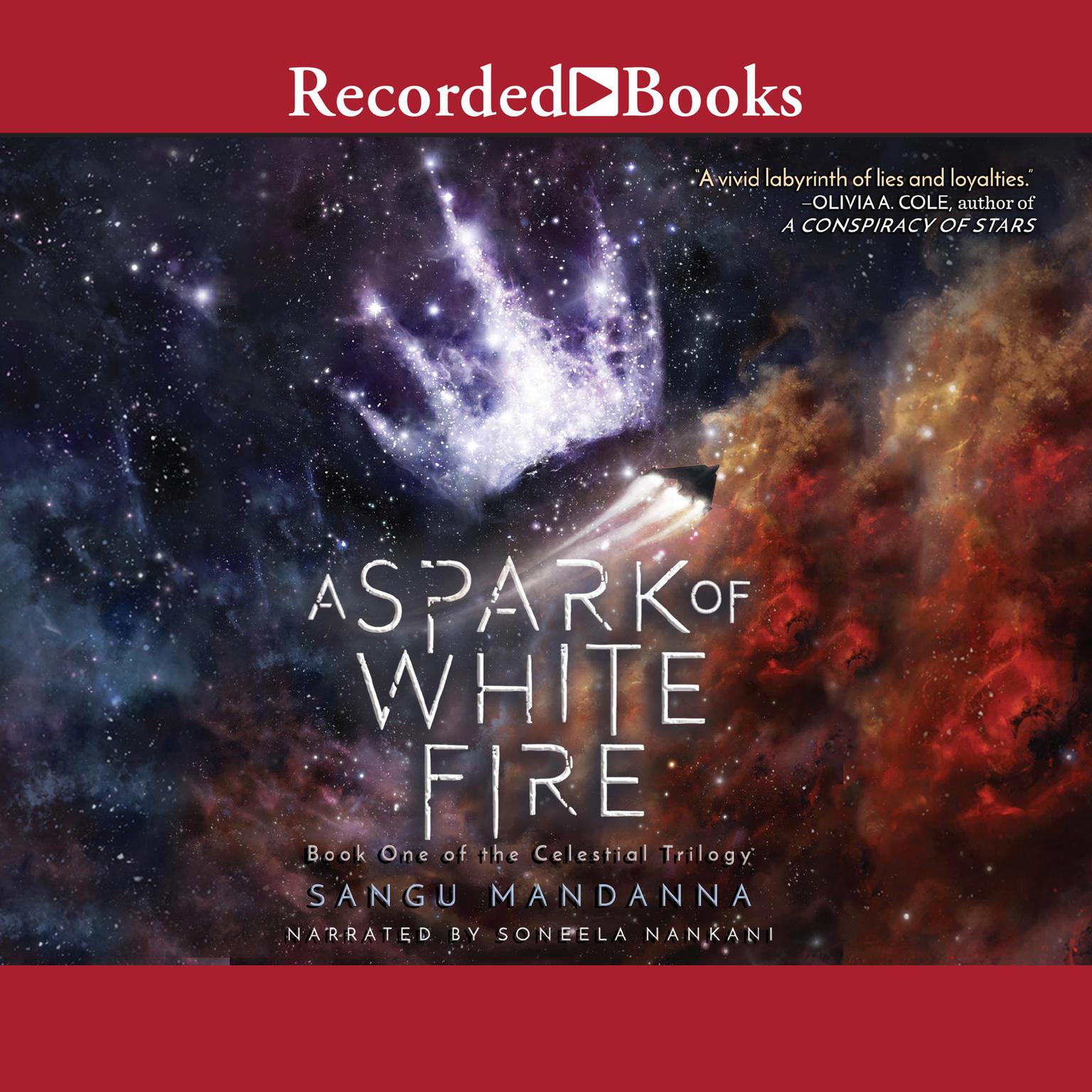 A Spark of White Fire Audiobook, by Sangu Mandanna