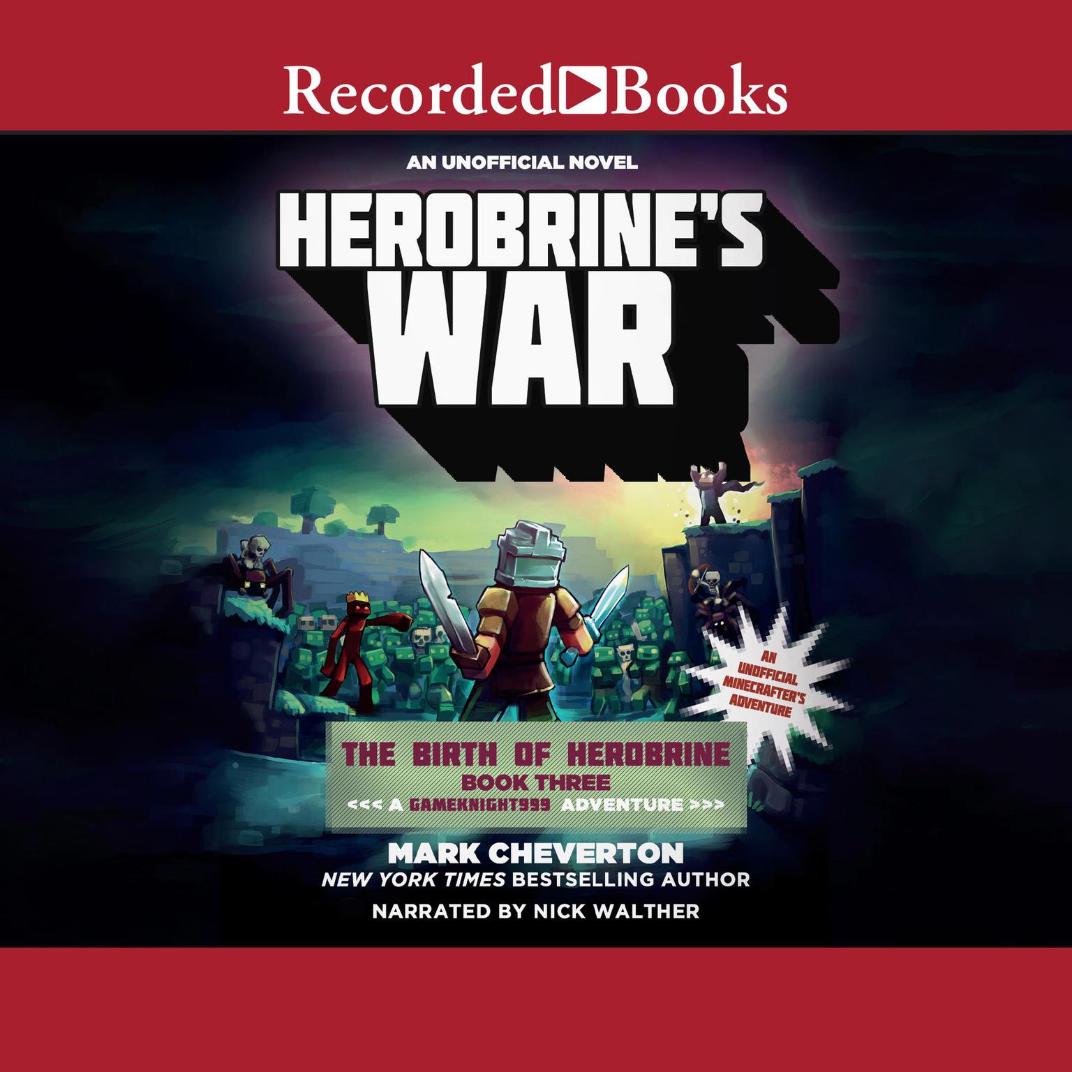 Herobrines War: A GameKnight999 Adventure Audiobook, by Mark Cheverton
