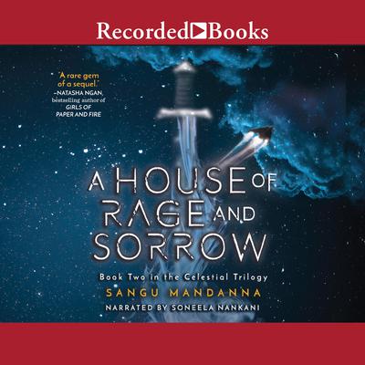 A House of Rage and Sorrow Audiobook, by Sangu Mandanna