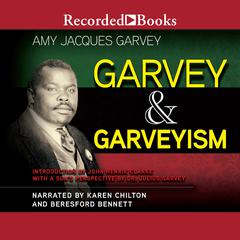 Garvey and Garveyism Audiobook, by Amy Jacques Garvey