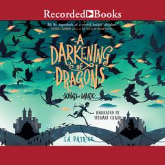A Darkening of Dragons Audiobook, by S.A. Patrick