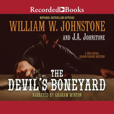 The Devils Boneyard Audiobook, by William W. Johnstone