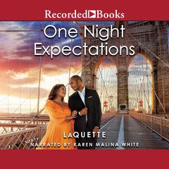 One Night Expectations Audiobook, by LaQuette 