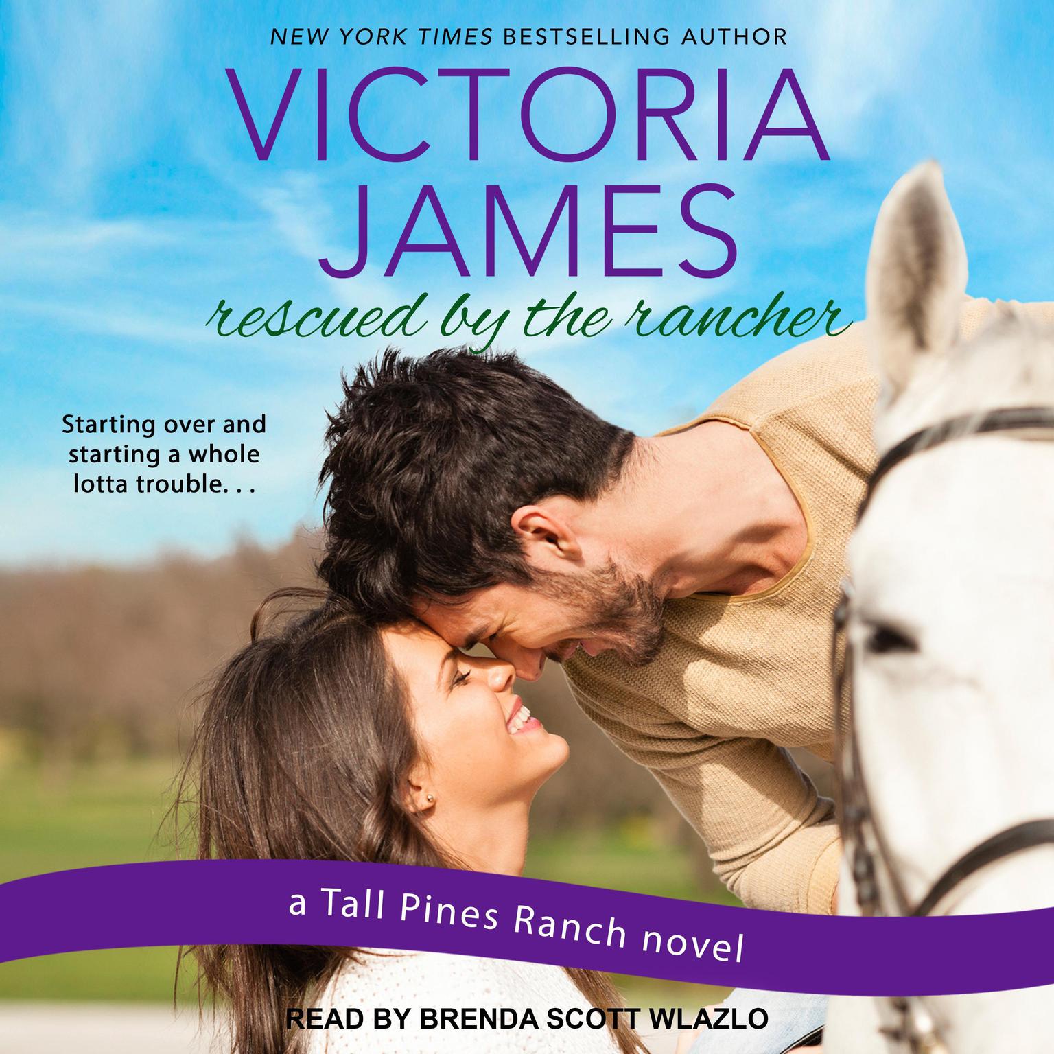 Rescued by the Rancher Audiobook, by Victoria James