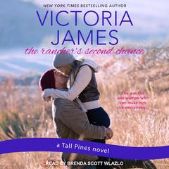 The Ranchers Second Chance Audiobook, by Victoria James