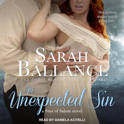 An Unexpected Sin Audiobook, by Sarah Ballance