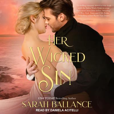 Her Wicked Sin Audiobook, by Sarah Ballance