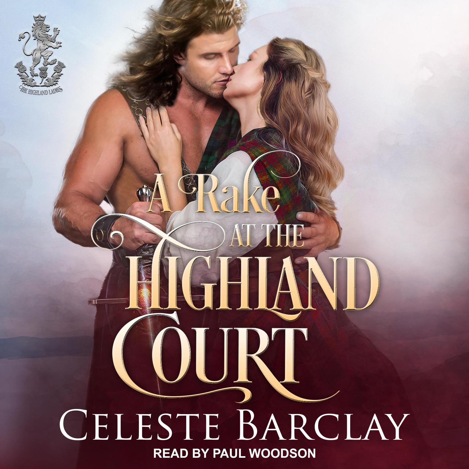 A Rake At The Highland Court Audiobook, by Celeste Barclay