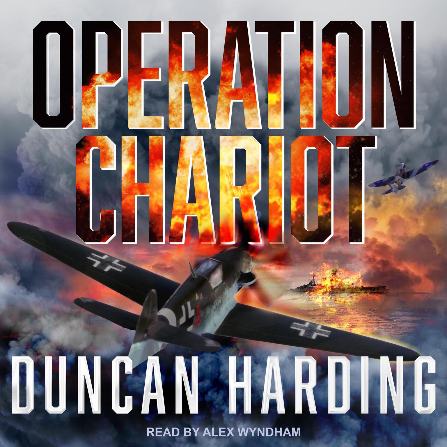 Operation Chariot Audiobook, by Duncan Harding