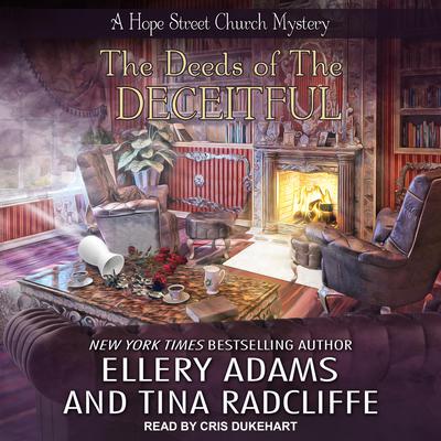 The Deeds of the Deceitful Audiobook, by Ellery Adams