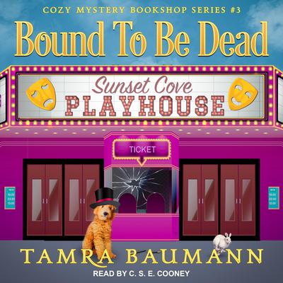 Bound To Be Dead Audiobook, by Tamra Baumann
