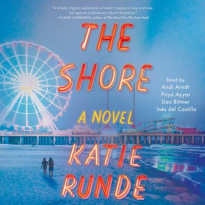 The Shore: A Novel Audiobook, by Katie Runde