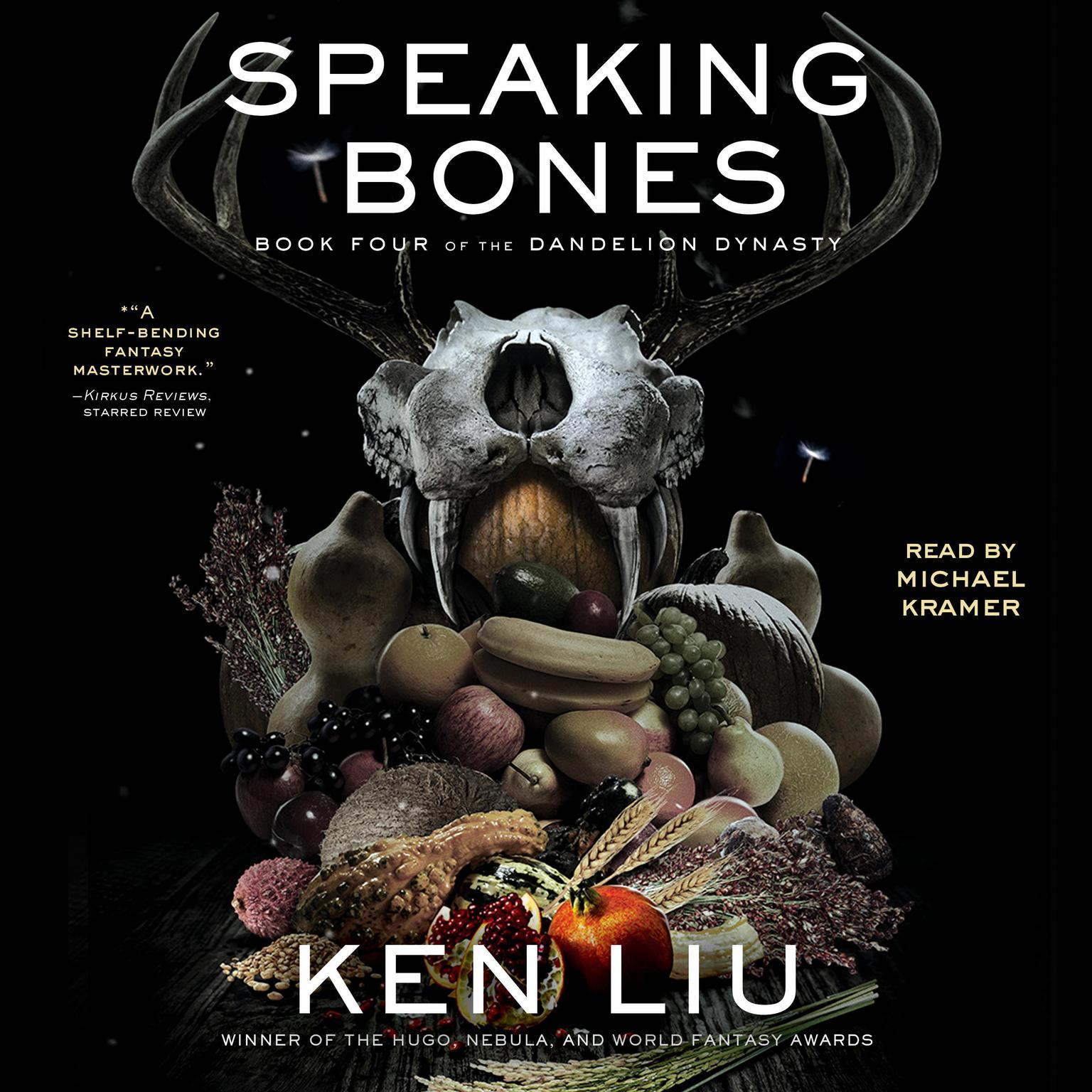 Speaking Bones Audiobook, by Ken Liu