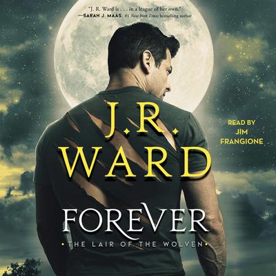Forever Audiobook, by J. R. Ward