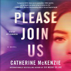 Please Join Us: A Novel Audiobook, by Catherine McKenzie