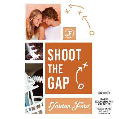 Shoot the Gap Audiobook, by Jordan Ford