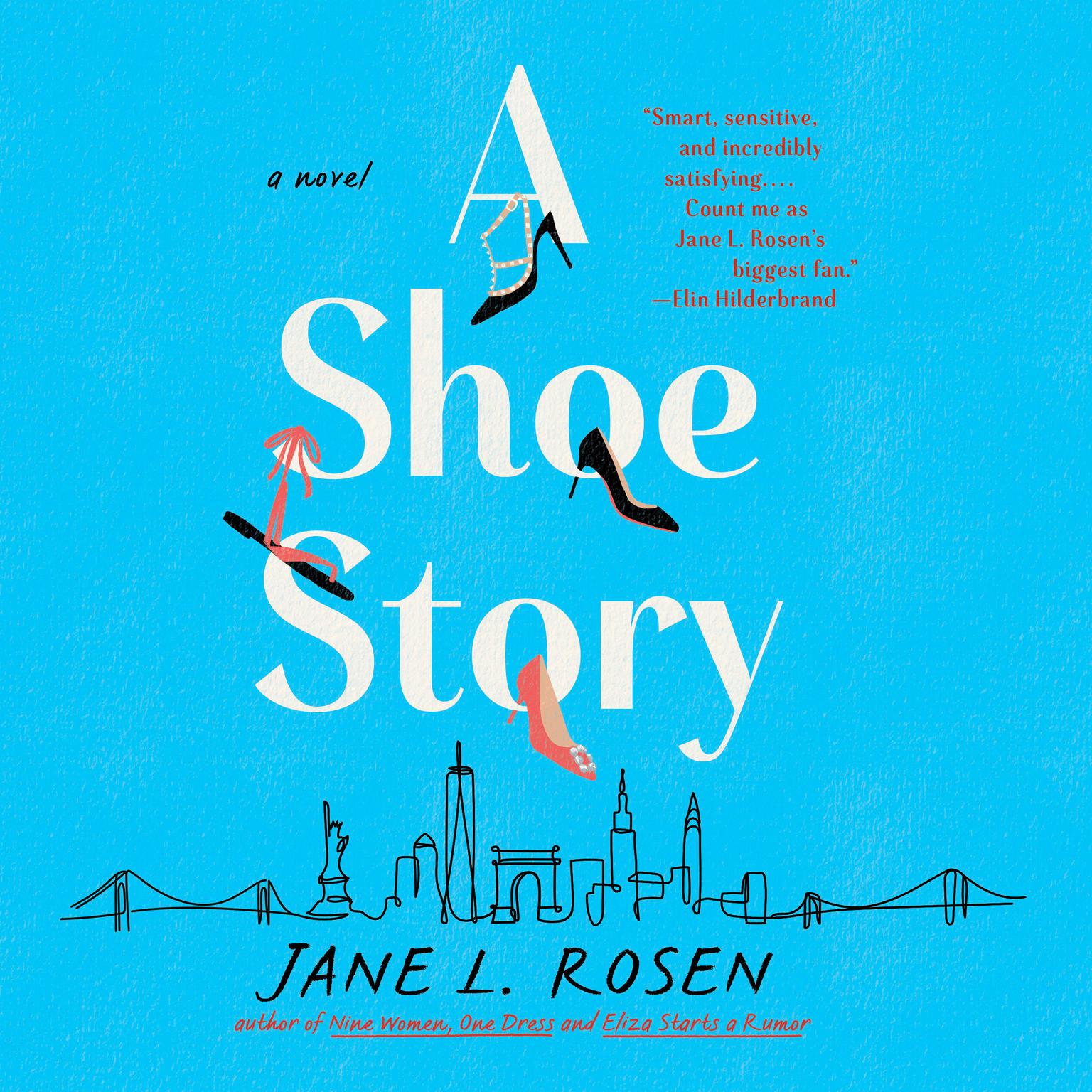 A Shoe Story Audiobook, by Jane L. Rosen