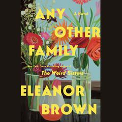 Any Other Family Audiobook, by Eleanor Brown