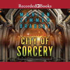 City of Sorcery: International Edition Audiobook, by Marion Zimmer Bradley
