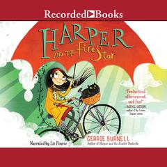 Harper and the Fire Star Audiobook, by Laura Ellen Anderson