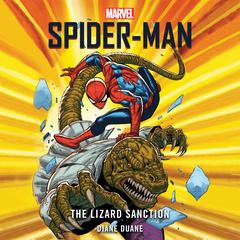 Spider-Man: The Lizard Sanction Audiobook, by Diane Duane