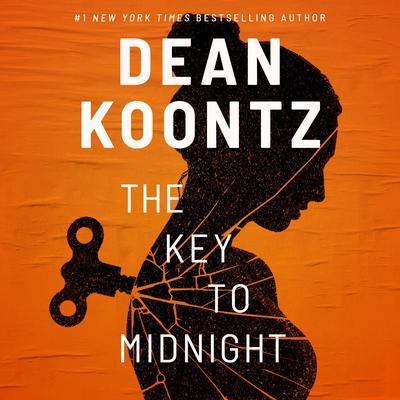 The Key to Midnight Audiobook, by Dean Koontz