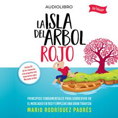 La Isla del Árbol rojo Audiobook, by Mario Rodríguez Padrés