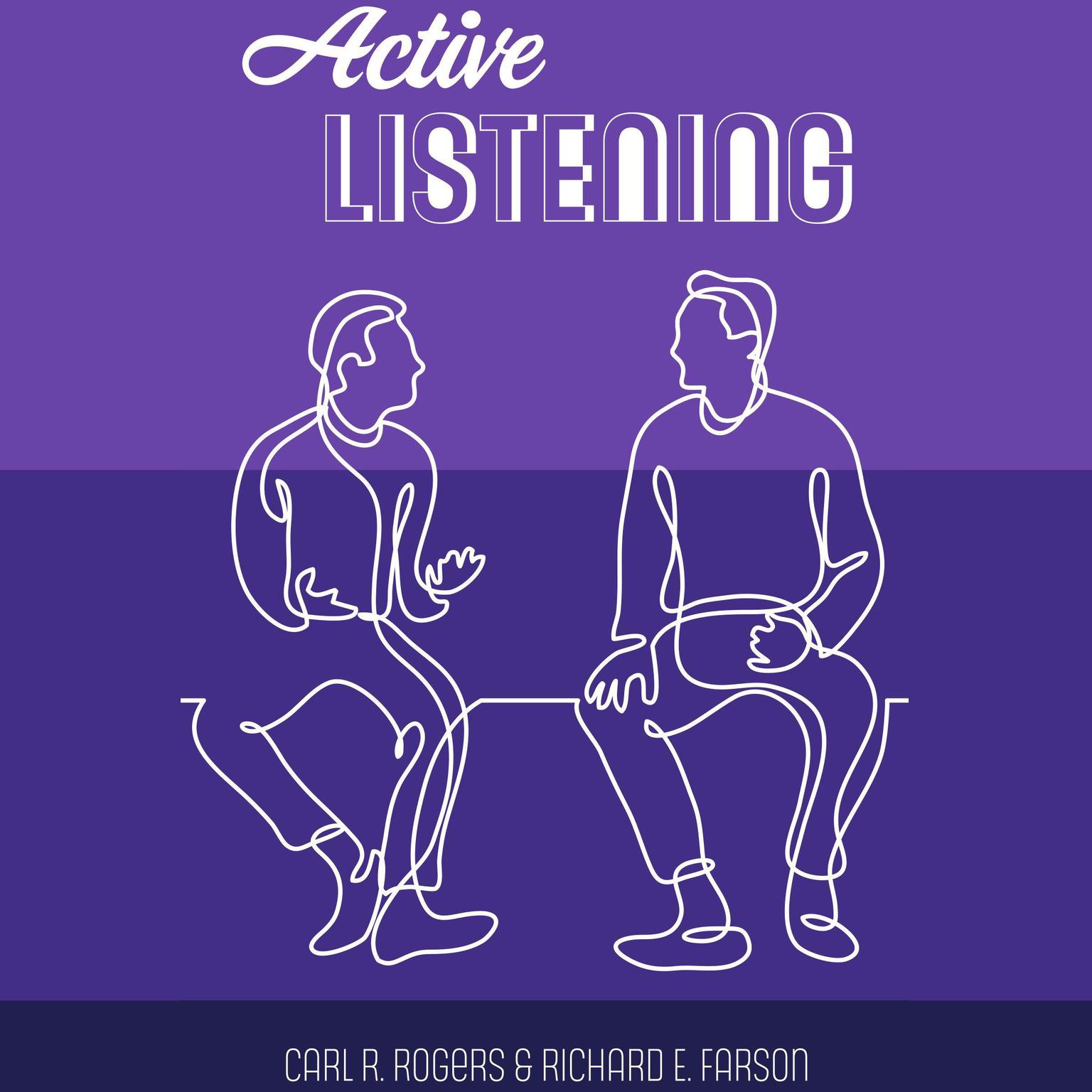 Active Listening Audiobook, by Carl R. Rogers