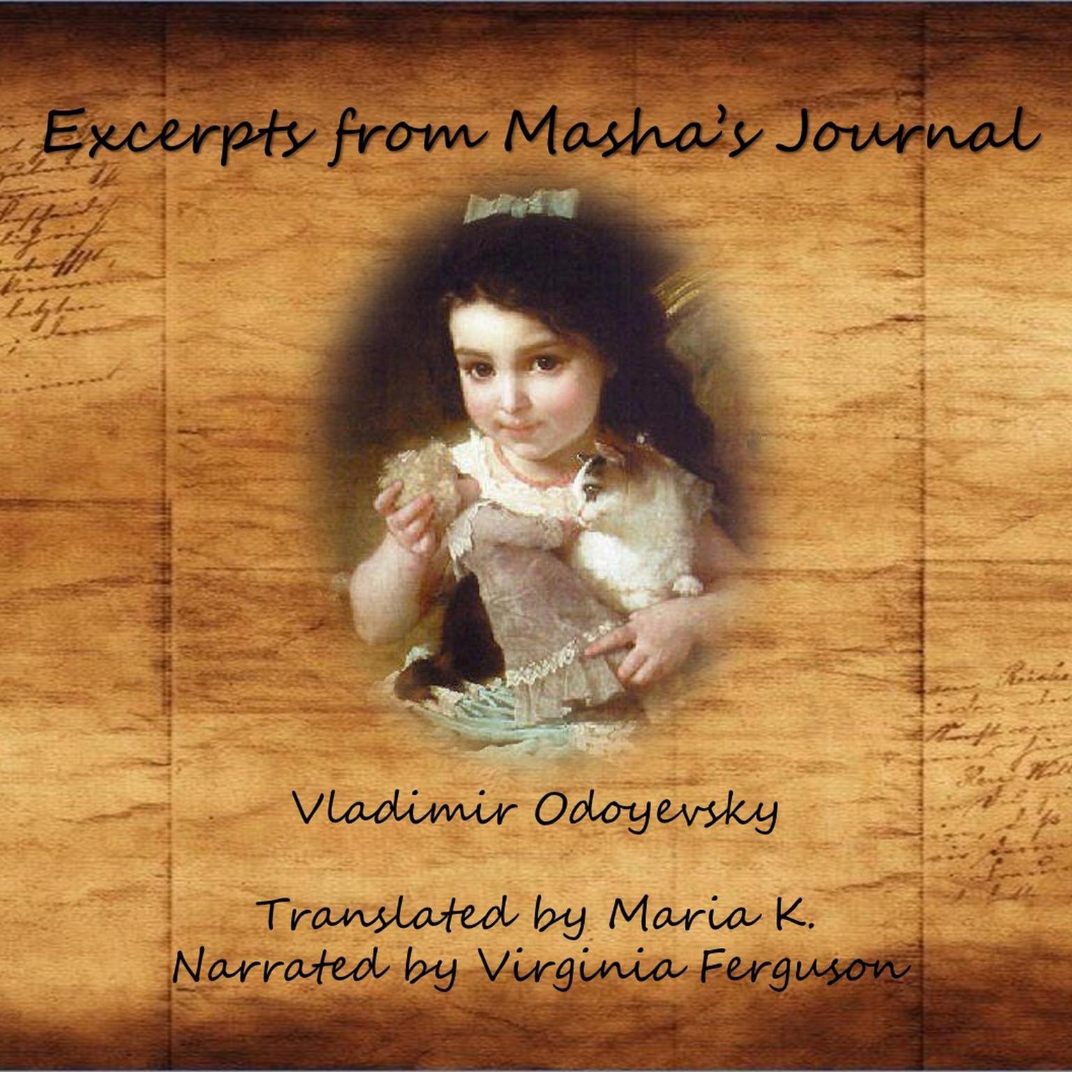 Excerpts from Mashas Journal Audiobook, by Vladimir Odoyevsky
