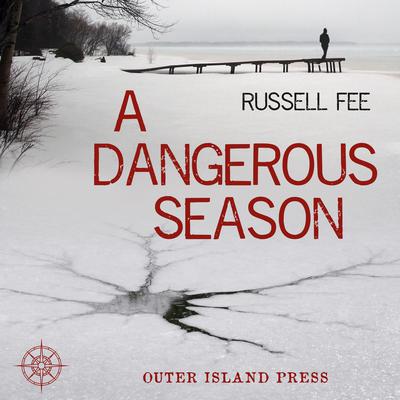 A Dangerous Season: A Sheriff Matt Callahan Mystery Audiobook, by Russell Fee