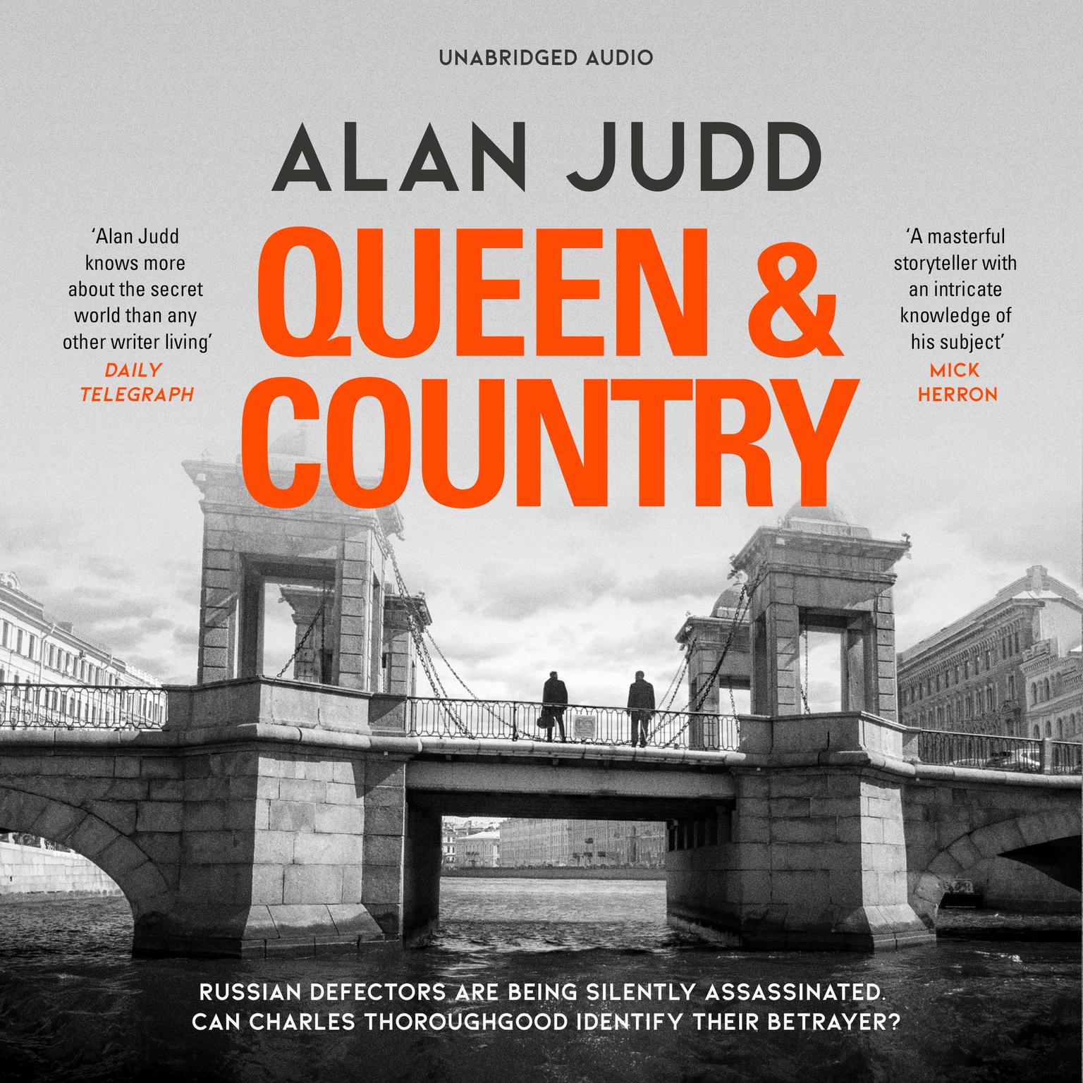 Queen & Country Audiobook, by Alan Judd
