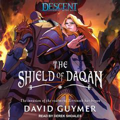 The Shield of Daqan Audiobook, by David Guymer