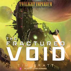 The Fractured Void Audiobook, by Tim Pratt