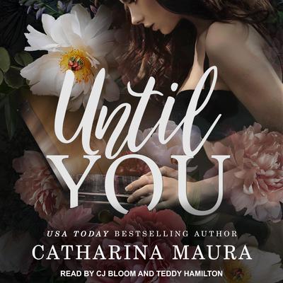 Until You Audiobook, by Catharina Maura