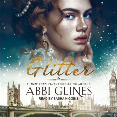 Glitter Audiobook, by Abbi Glines